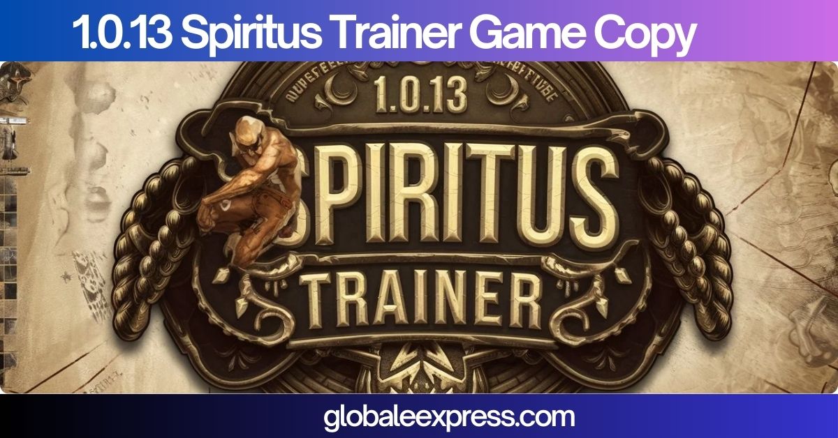 1.0.13 Spiritus Trainer Game Copy