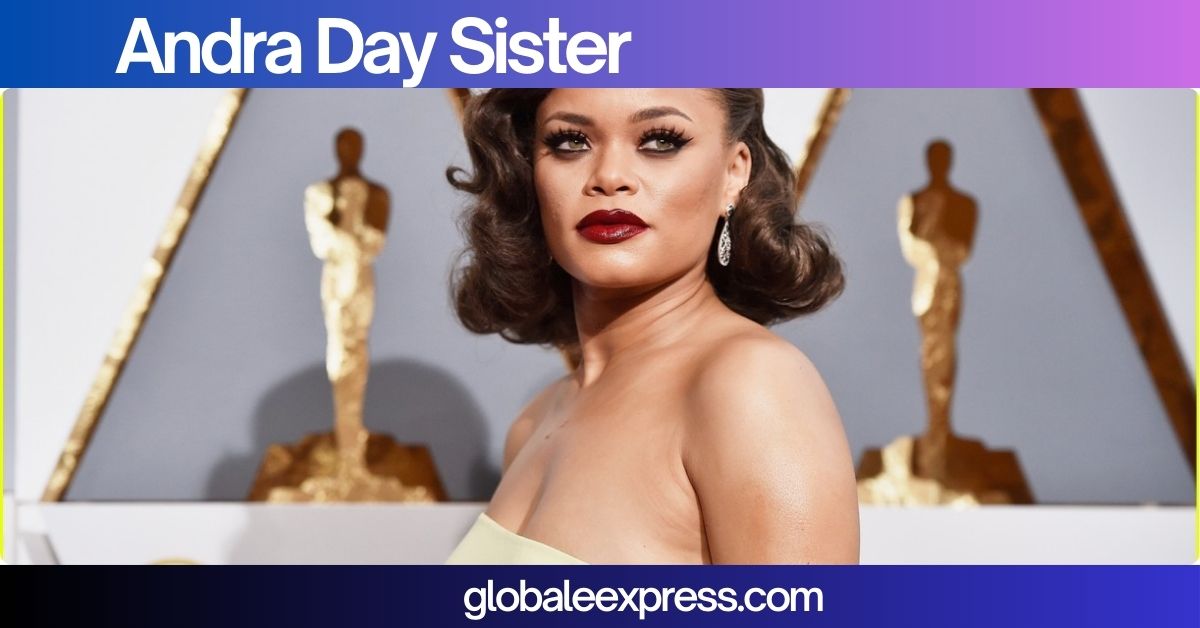 Andra Day Sister